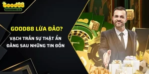 Good88 lừa đảo